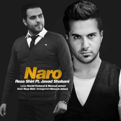 دانلود آهنگ رضا شیری و جواد شعبانی نرو 1 Reza Shiri Ft. Javad Shabani Naro